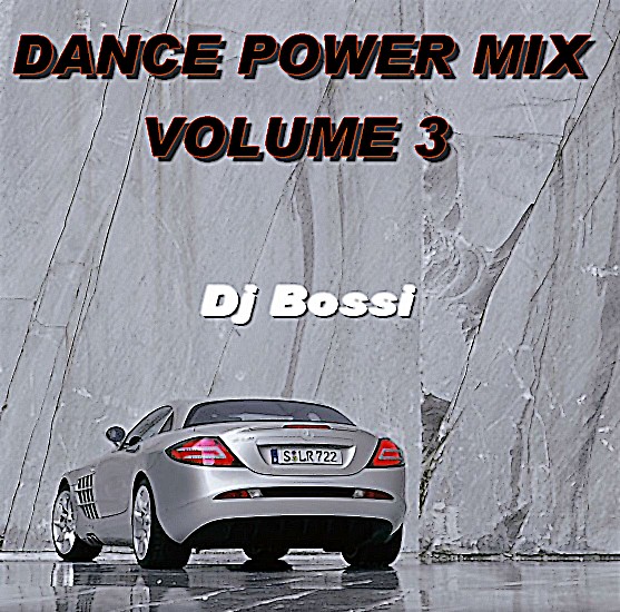 DJ Bossi - Dance Power Mix 3 DJ Bossi - Dance Power Mix 3