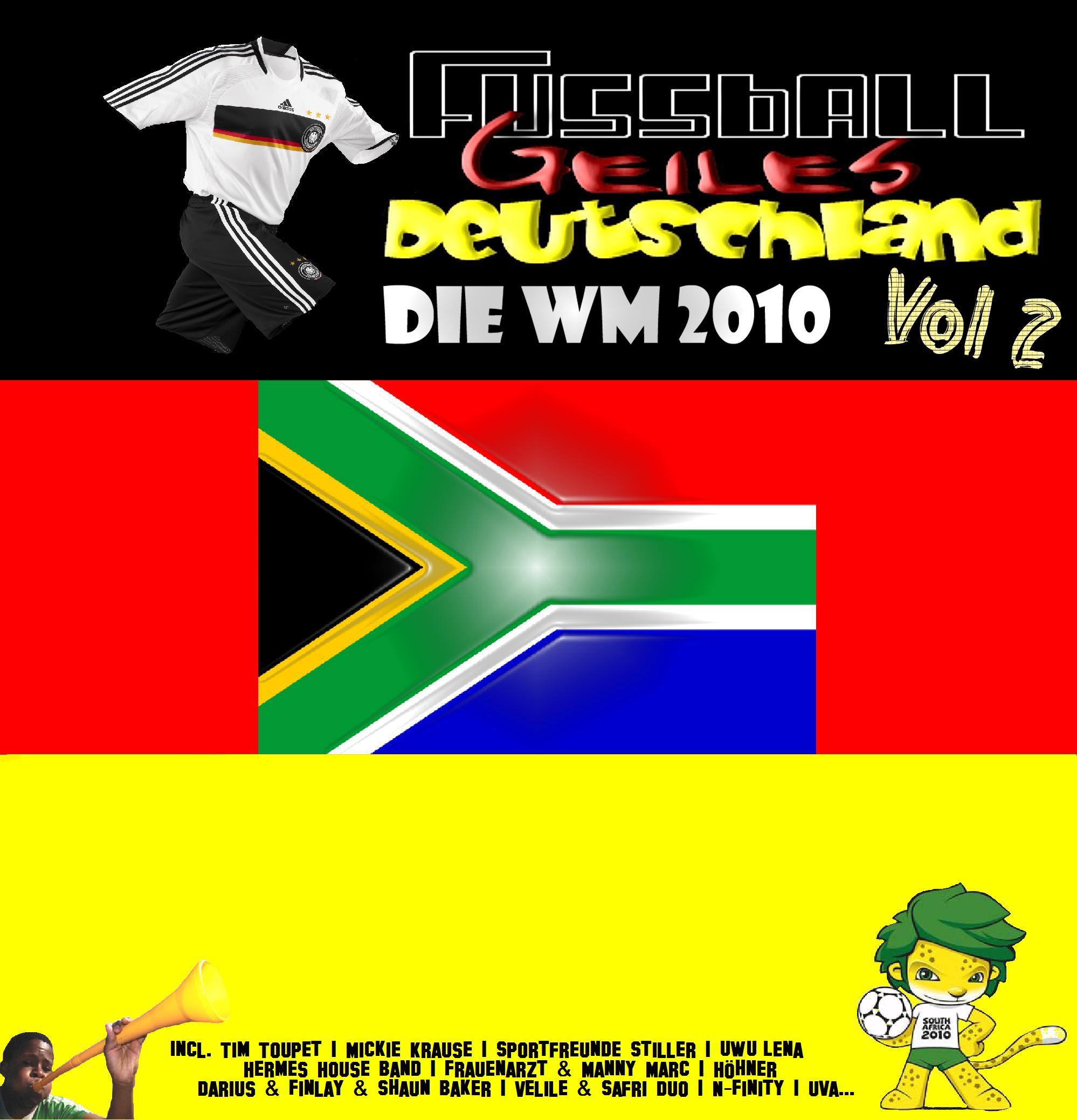 Va-Fussball Geiles Deutschland-Die WM 2010 Vol 2-(Bootleg) Va-Fussball Geiles Deutschland-Die WM 2010 Vol 2-(Bootleg)