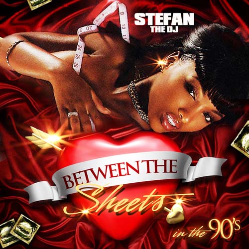 Stefan The DJ - Between The Sheets In The 90s (2011) Stefan The DJ - Between The Sheets In The 90s (2011)